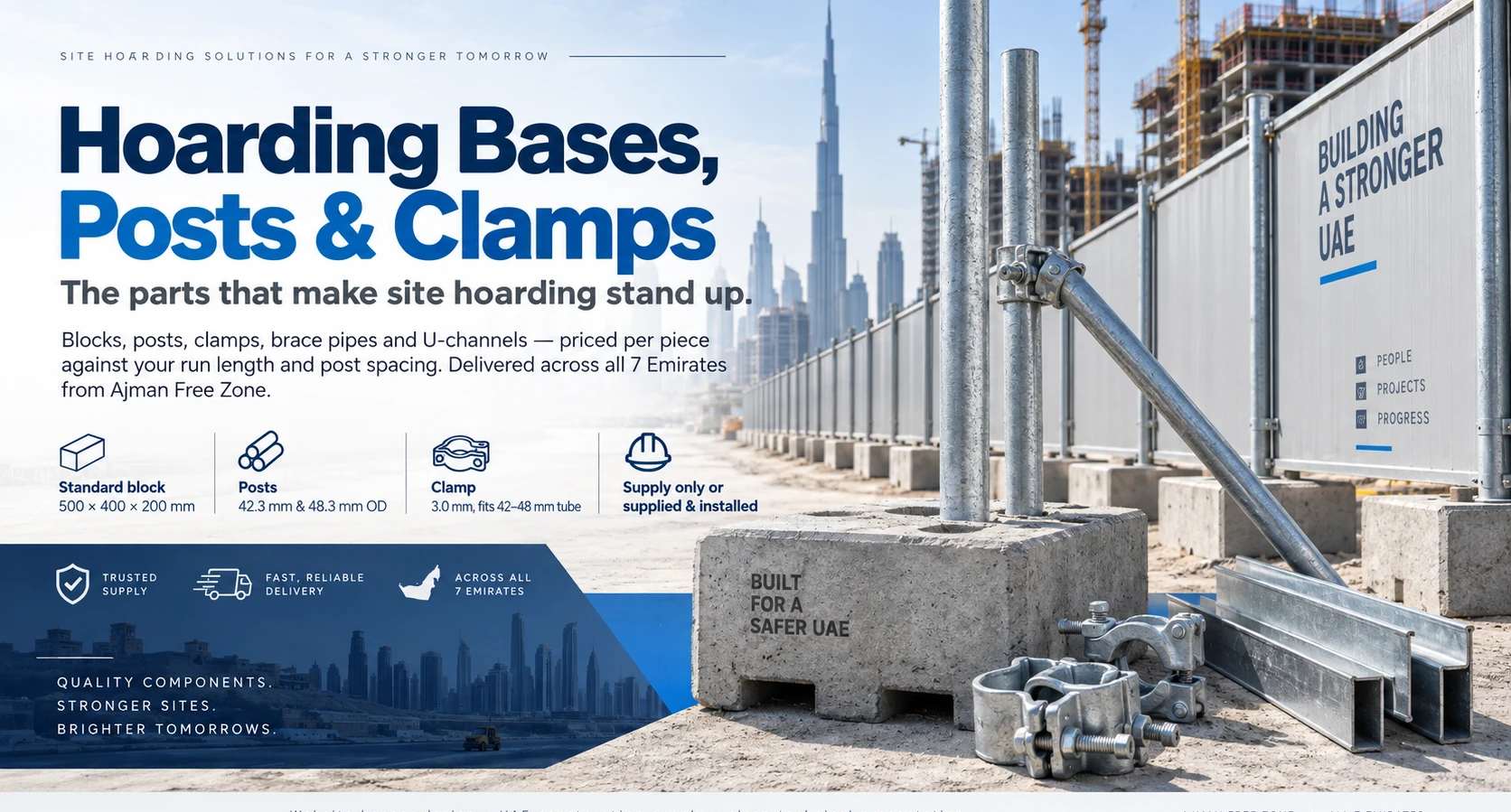 Blocks, posts, clamps, brace pipes and U-channels